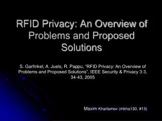 RFID Privacy: An Overview of Problems and Proposed Solutions