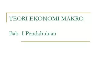 teori ekonomi makro bab i pendahuluan
