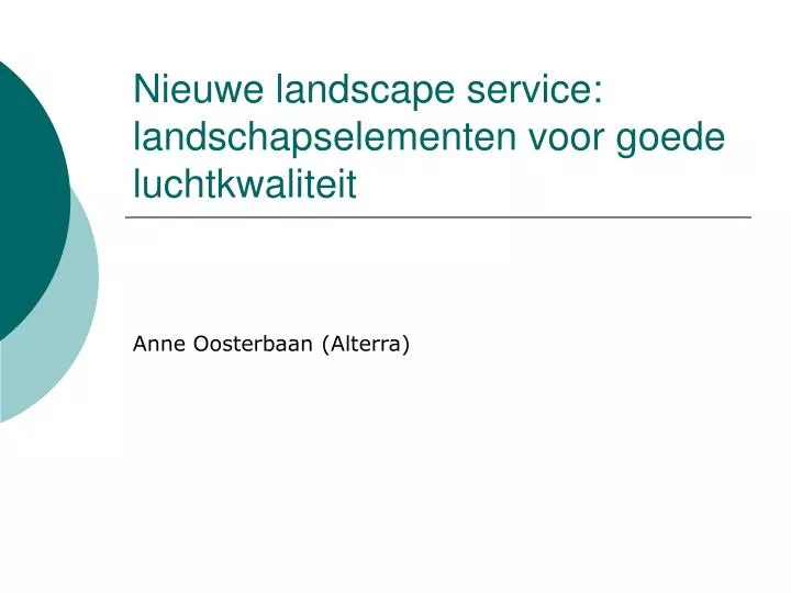 nieuwe landscape service landschapselementen voor goede luchtkwaliteit