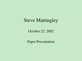 Steve Mattingley