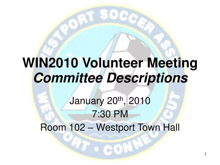 january 20 th 2010 7 30 pm room 102 westport town hall