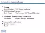 Automation Lunch &amp; Learn - slide 1