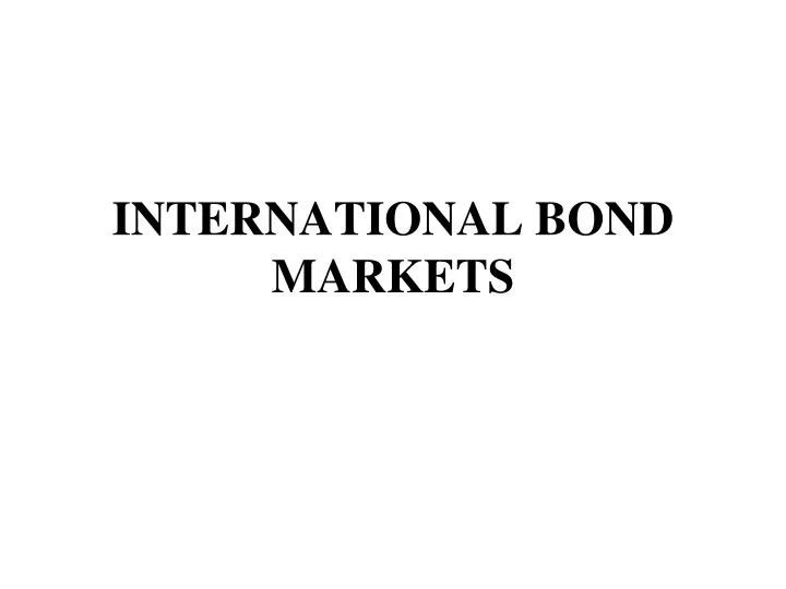 international bond markets