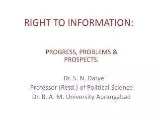 RIGHT TO INFORMATION: