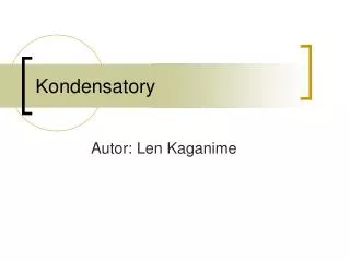 Kondensatory