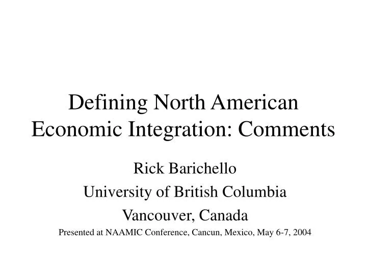 defining north american economic integration comments