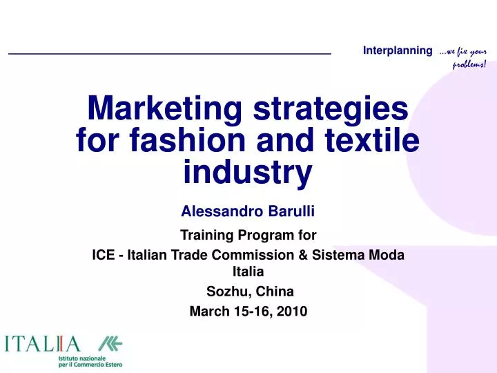 marketing strategies for fashion and textile industry alessandro barulli
