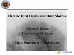 Electric Dust Devils and Dust Storms - slide 1