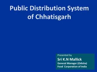 Public Distribution System of Chhatisgarh
