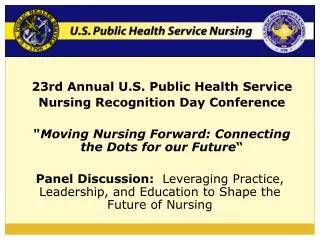 23rd Annual U.S. Public Health Service Nursing Recognition Day Conference