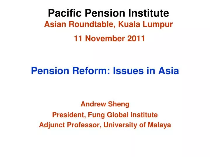 pacific pension institute asian roundtable kuala lumpur 11 november 2011