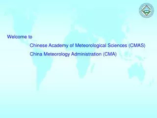 Welcome to Chinese Academy of Meteorological Sciences (CMAS)