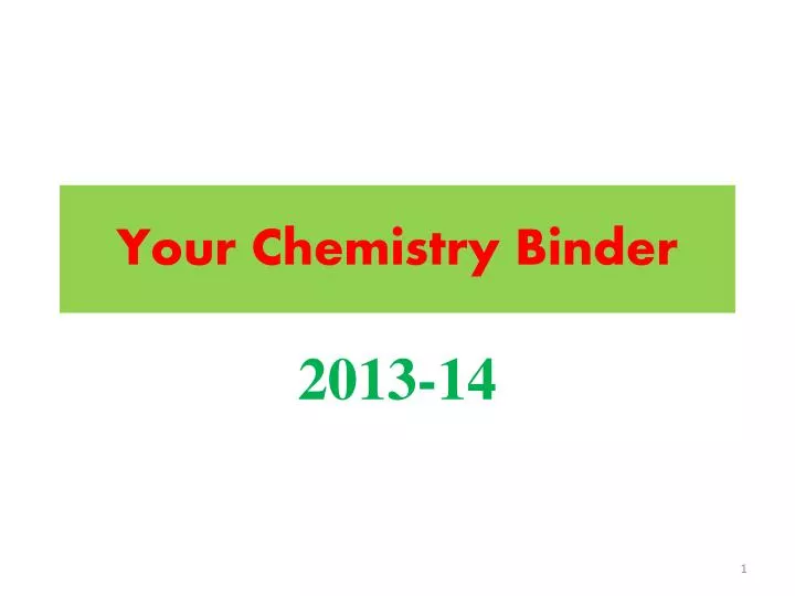 your chemistry binder