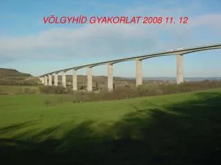 v lgyh d gyakorlat 2008 11 12