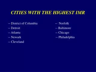 CITIES WITH THE HIGHEST IMR