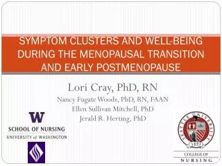 Symptom Clusters and Well-being during the Menopausal Transition and Early Postmenopause