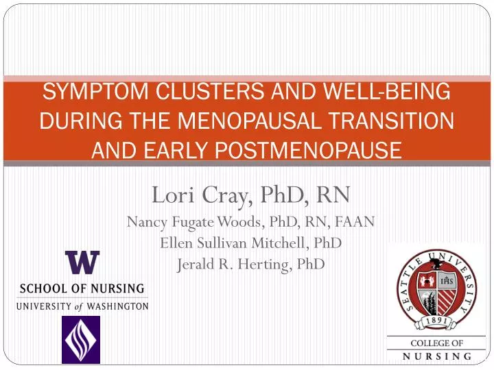 symptom clusters and well being during the menopausal transition and early postmenopause