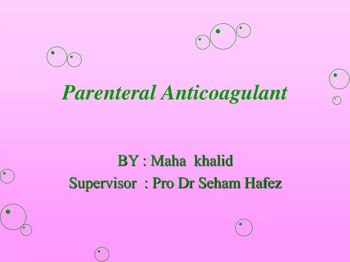 parenteral anticoagulant