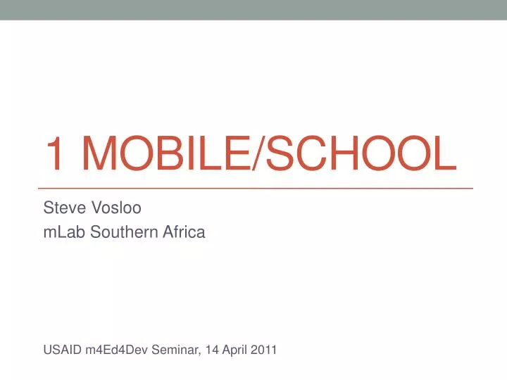 1 mobile school