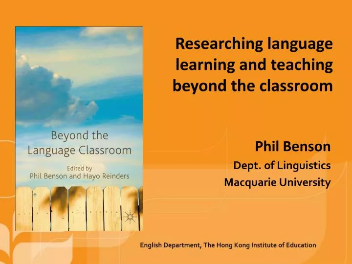 researching language learning and teaching beyond the classroom