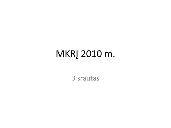mkr 2010 m