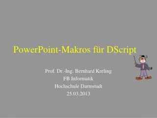 powerpoint makros f r dscript