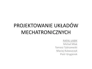 projektowanie uk ad w mechatronicznych