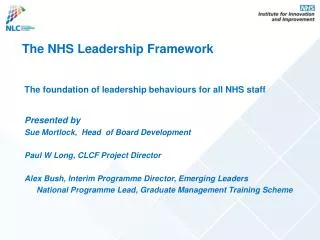 The NHS Leadership Framework