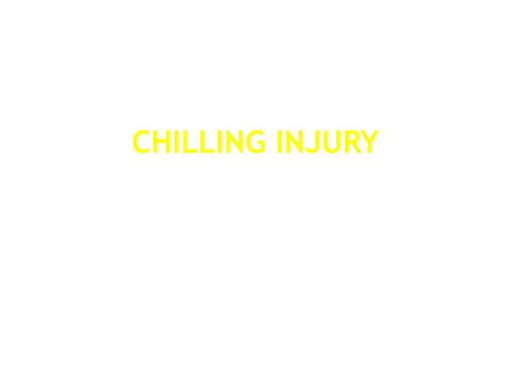 chilling injury