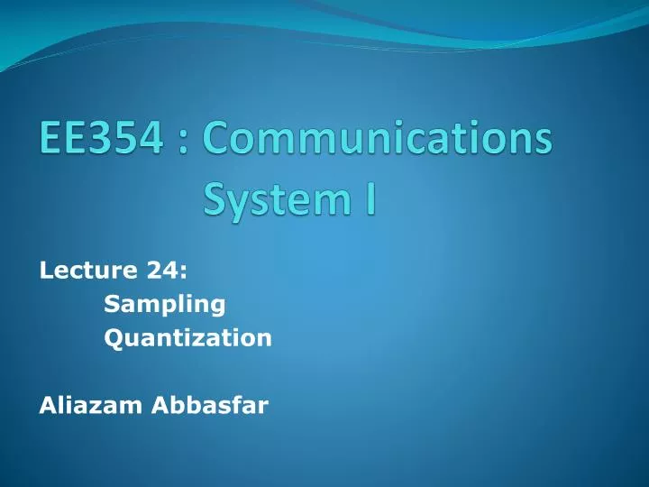 ee354 communications system i