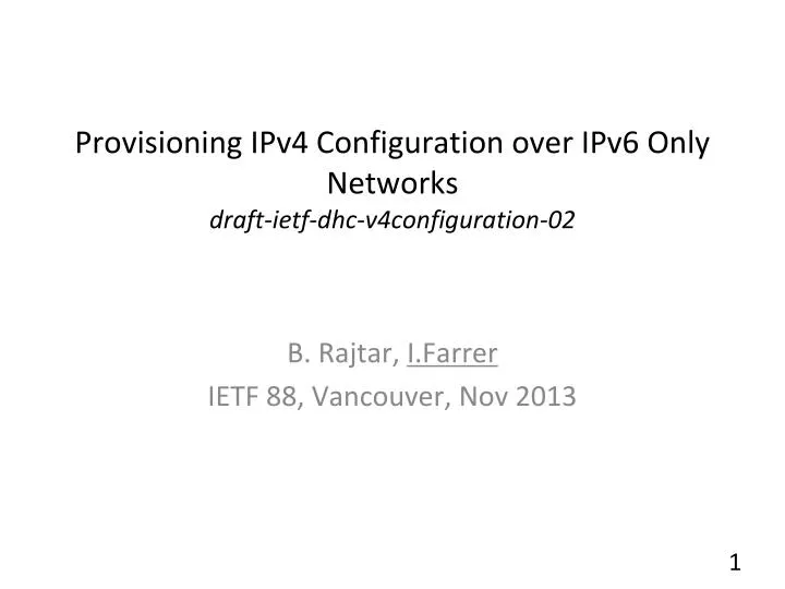 provisioning ipv4 configuration over ipv6 only networks draft ietf dhc v4configuration 02