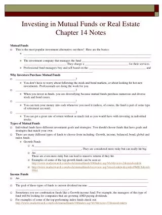 Investing in Mutual Funds or Real Estate Chapter 14 Notes