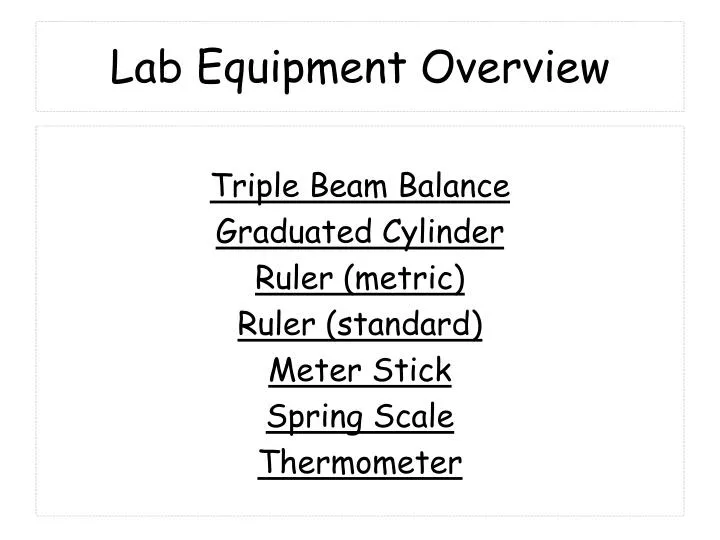 lab equipment overview