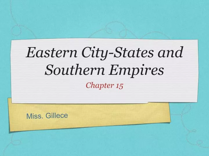 eastern city states and southern empires