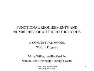 FUNCTIONAL REQUIREMENTS AND NUMBERING OF AUTHORITY RECORDS