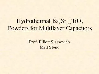 Hydrothermal Ba x Sr 1-x TiO 3 Powders for Multilayer Capacitors