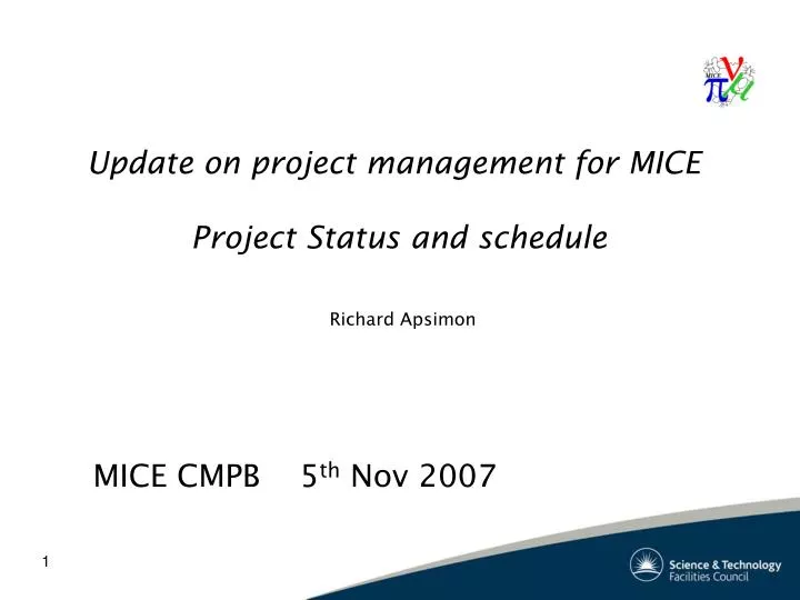 update on project management for mice project status and schedule