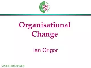 Organisational Change