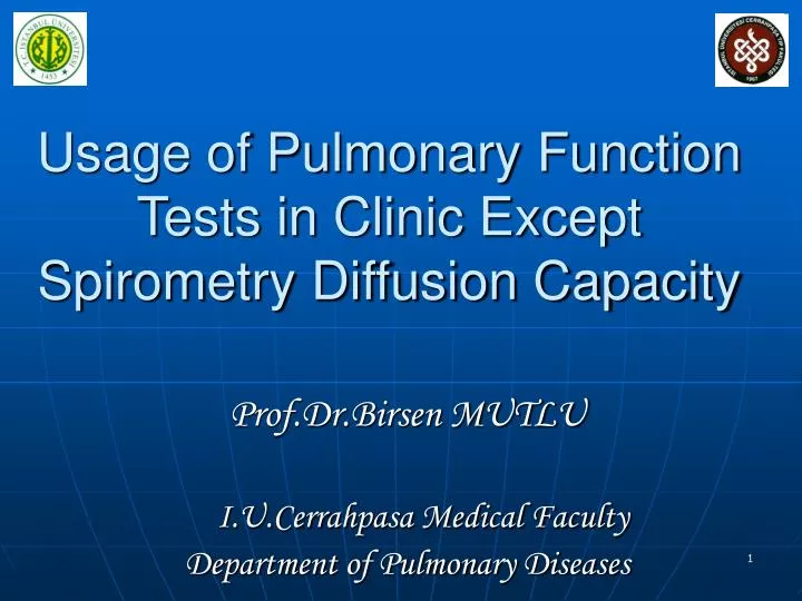 usage of pulmonary function tests in clinic except spirometry diffusion capacity
