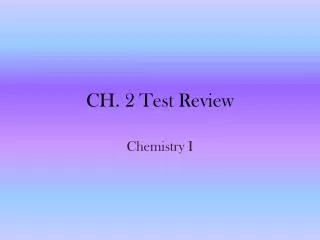CH. 2 Test Review
