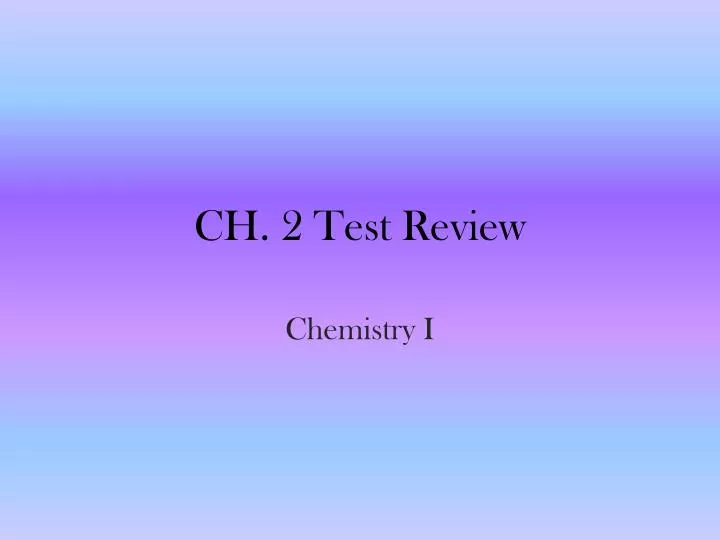 ch 2 test review