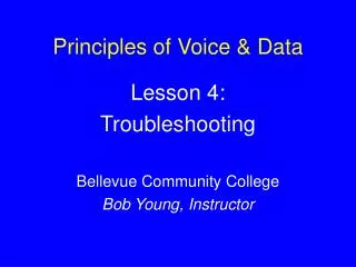 Principles of Voice &amp; Data