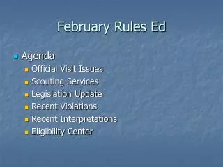 February Rules Ed