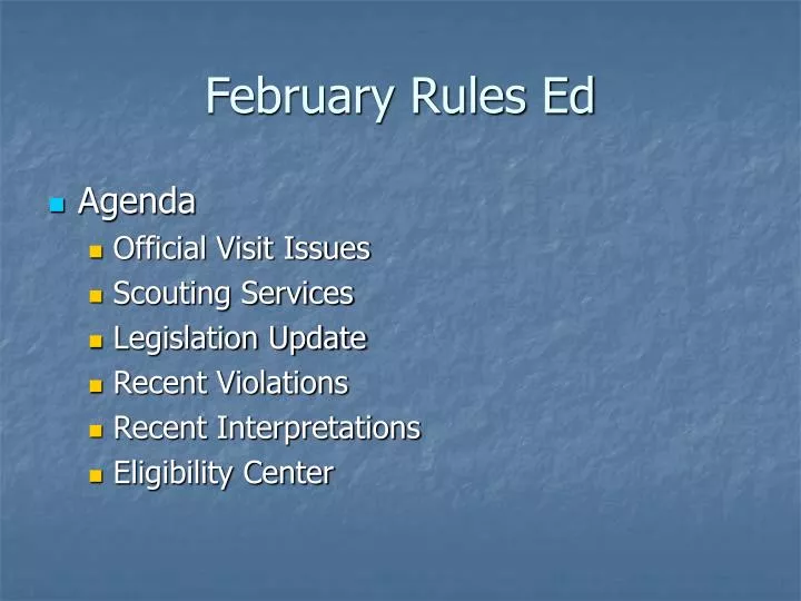 february rules ed