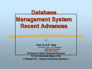 Database Management System Recent Advances