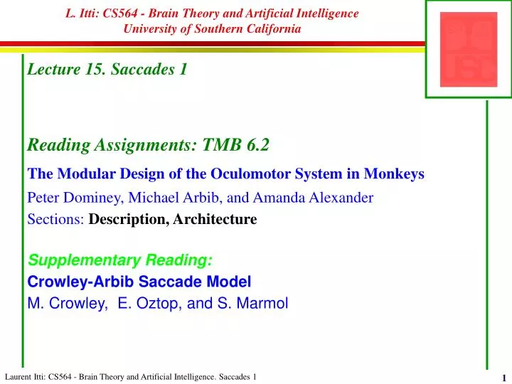 l itti cs564 brain theory and artificial intelligence university of southern california