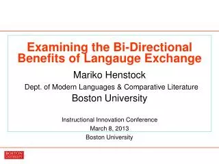 Instructional Innovation Conference March 8, 2013 Boston University
