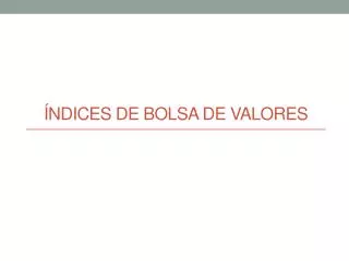 ndices de bolsa de valores