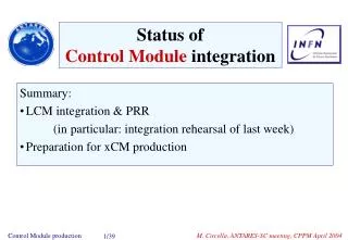 Summary: LCM integration &amp; PRR 		(in particular: integration rehearsal of last week)