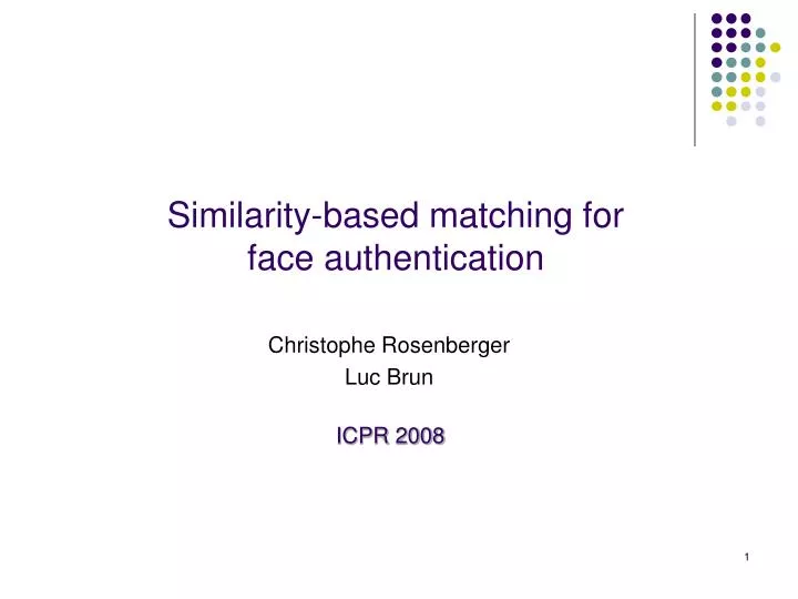 similarity based matching for face authentication